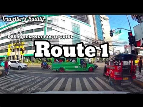 DAVAO JEEPNEY ROUTE GUIDE: Route 1 .